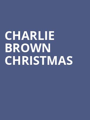 Charlie Brown Christmas, California Theatre Of The Performing Arts, San Bernardino