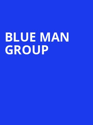 Blue Man Group, California Theatre Of The Performing Arts, San Bernardino