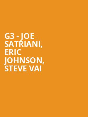G3 Joe Satriani Eric Johnson Steve Vai, Yaamava Resort And Casino At San Manuel, San Bernardino