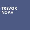 Trevor Noah, Yaamava Resort And Casino At San Manuel, San Bernardino