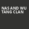 Nas and Wu Tang Clan, Yaamava Resort And Casino At San Manuel, San Bernardino