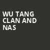Wu Tang Clan And Nas, Yaamava Resort And Casino At San Manuel, San Bernardino
